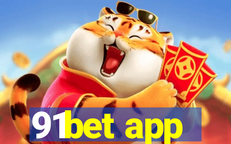 91bet app