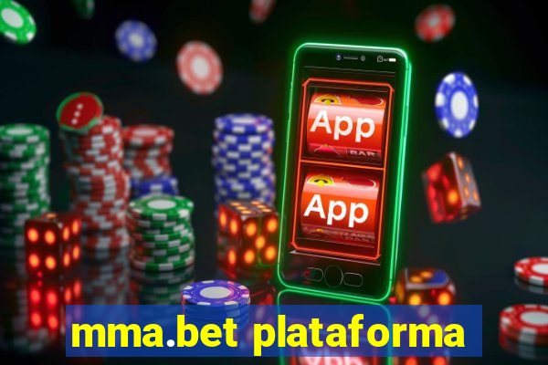 mma.bet plataforma