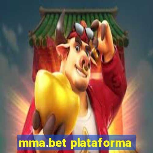 mma.bet plataforma