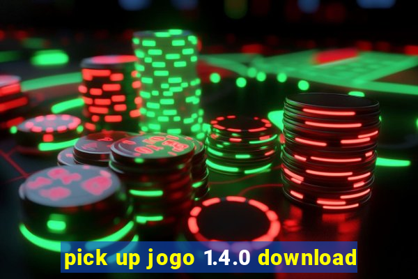 pick up jogo 1.4.0 download