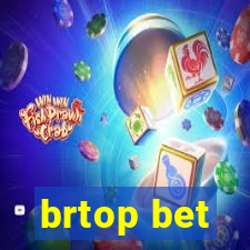 brtop bet