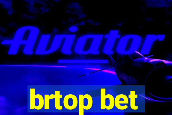 brtop bet