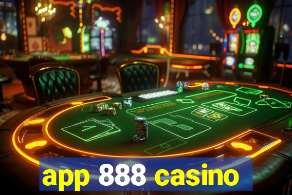 app 888 casino