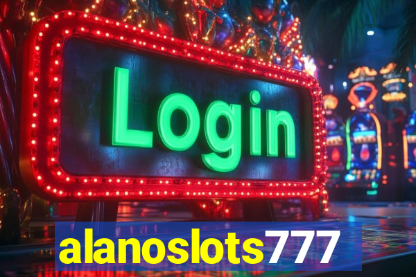 alanoslots777