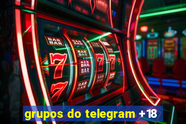 grupos do telegram +18