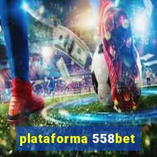 plataforma 558bet