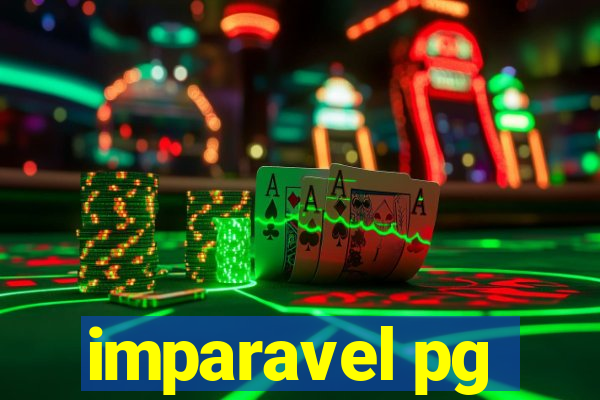 imparavel pg