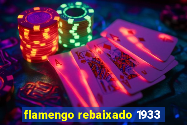 flamengo rebaixado 1933