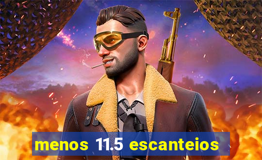 menos 11.5 escanteios