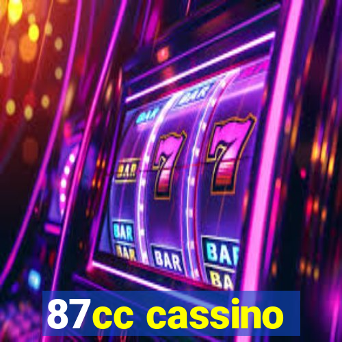 87cc cassino