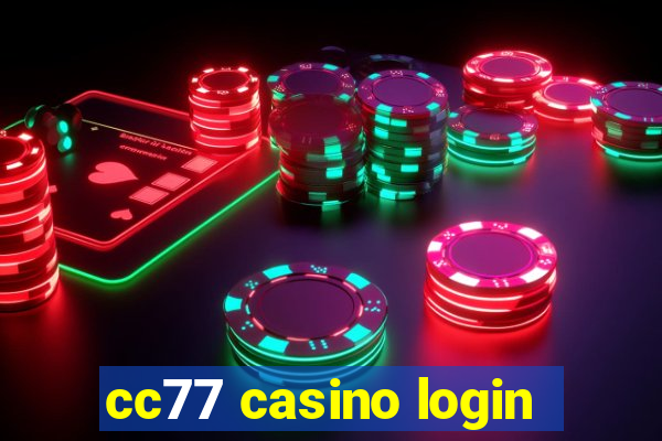 cc77 casino login