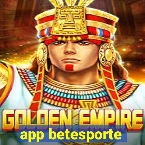 app betesporte