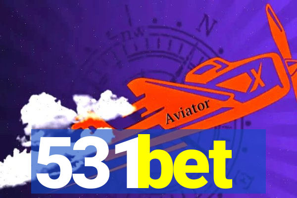 531bet