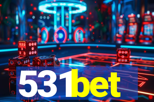 531bet