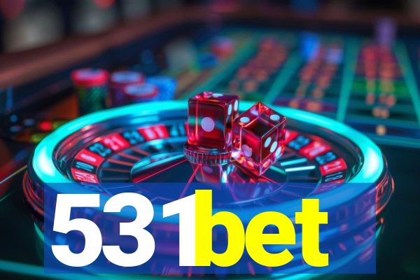 531bet