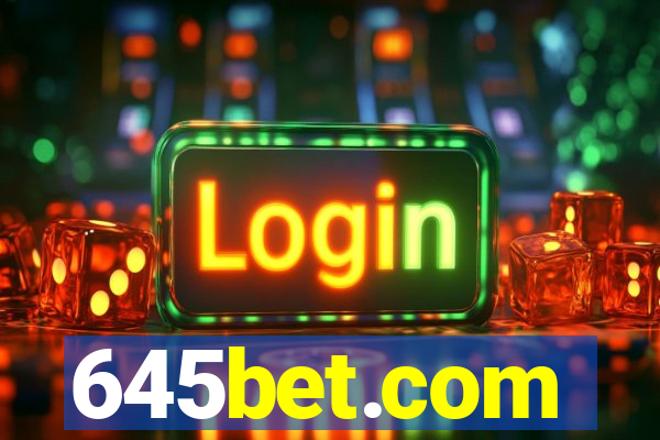 645bet.com