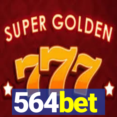 564bet