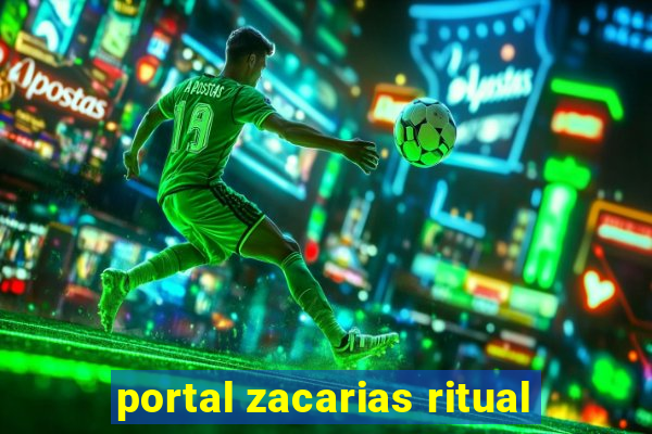 portal zacarias ritual