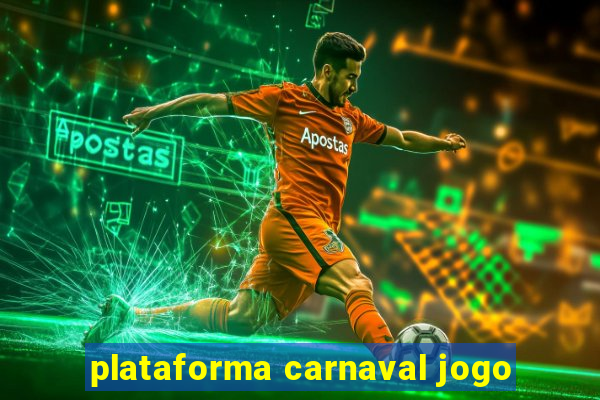 plataforma carnaval jogo