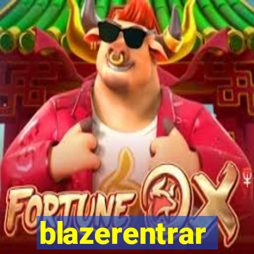 blazerentrar