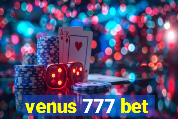 venus 777 bet