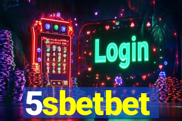 5sbetbet