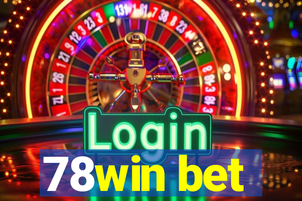 78win bet