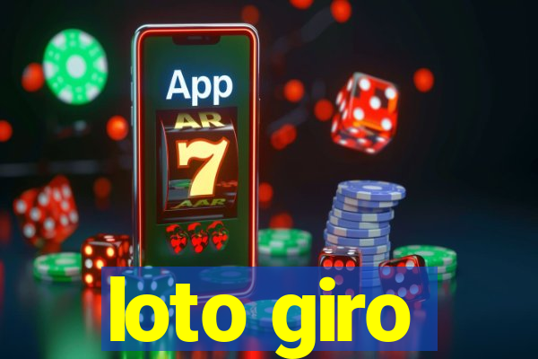 loto giro