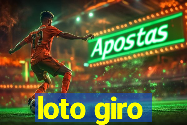 loto giro