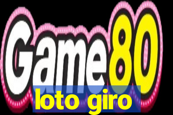 loto giro