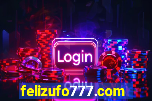 felizufo777.com