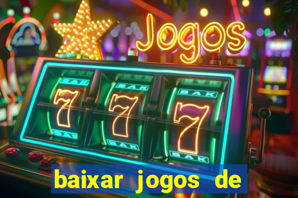 baixar jogos de ganhar dinheiro gratuito