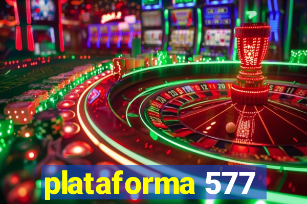 plataforma 577