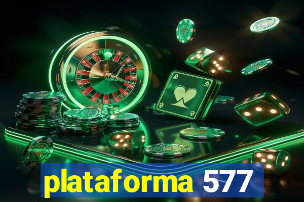 plataforma 577