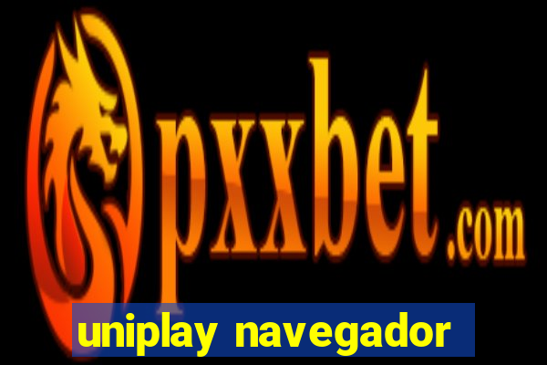 uniplay navegador