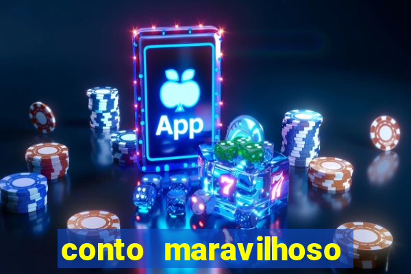 conto maravilhoso curto textos