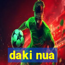 daki nua