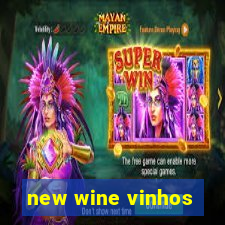 new wine vinhos