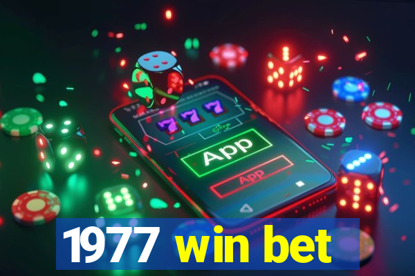 1977 win bet