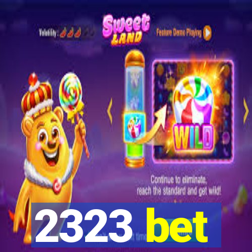 2323 bet