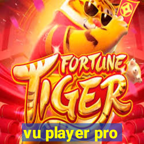 vu player pro