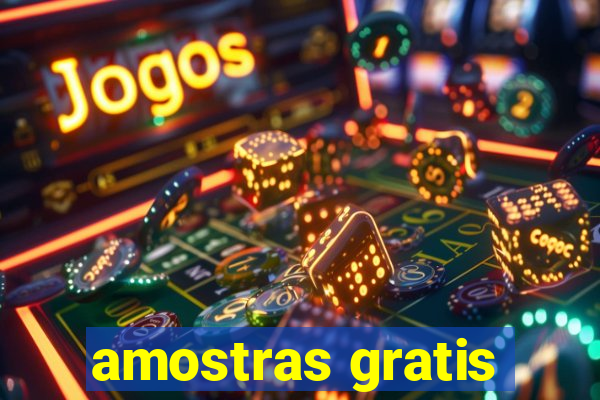 amostras gratis