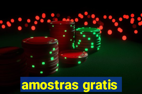 amostras gratis