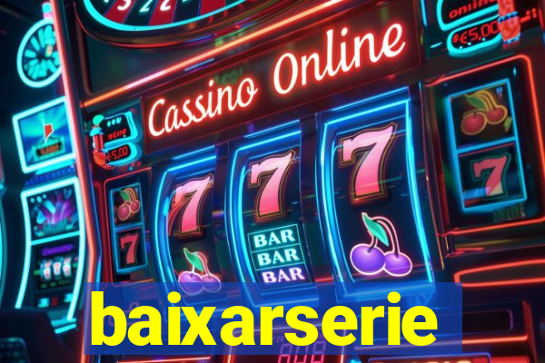 baixarserie