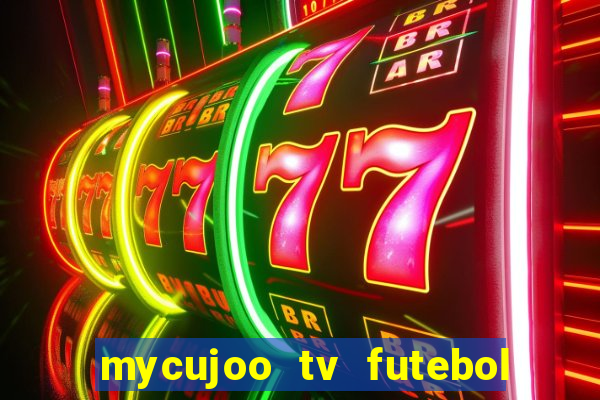 mycujoo tv futebol ao vivo