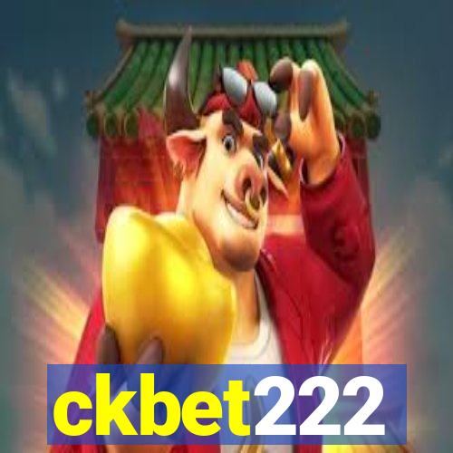 ckbet222