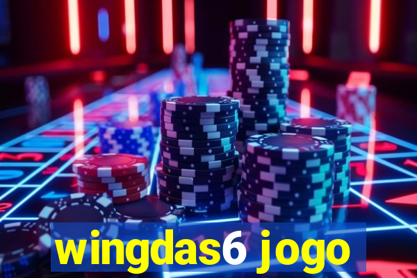 wingdas6 jogo