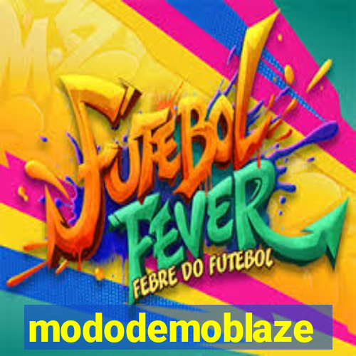 mododemoblaze