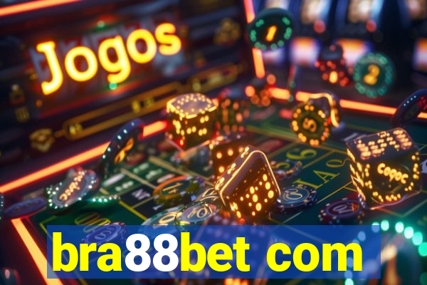 bra88bet com