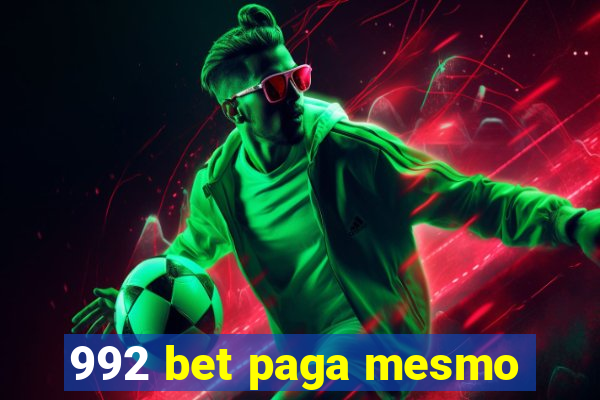 992 bet paga mesmo